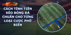 Cách Tính Tiền Kèo Bóng Đá