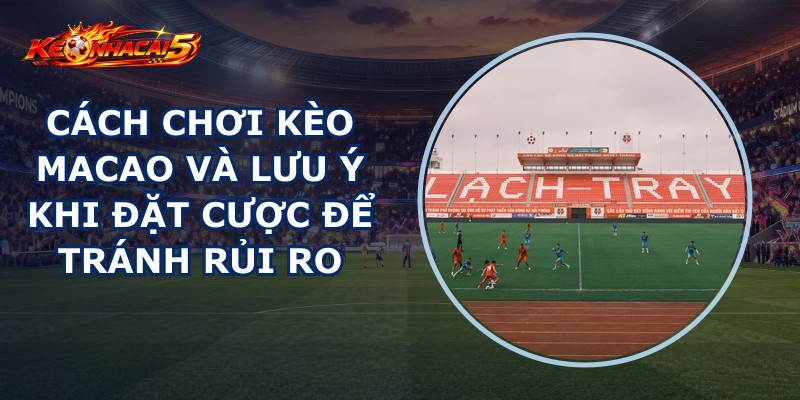 Kèo Macao