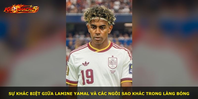 Sự khác biệt giữa Lamine Yamal và các ngôi sao khác trong làng bóng